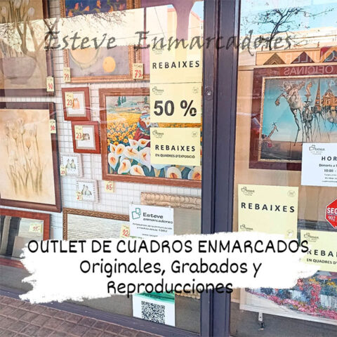 Outlet de cuadros - Esteve Enmarcadores